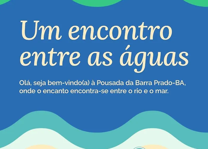 Pousada da Barra Prado Bahia